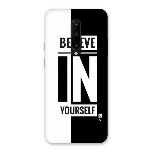 Believe Yourself Black Back Case for OnePlus 7 Pro